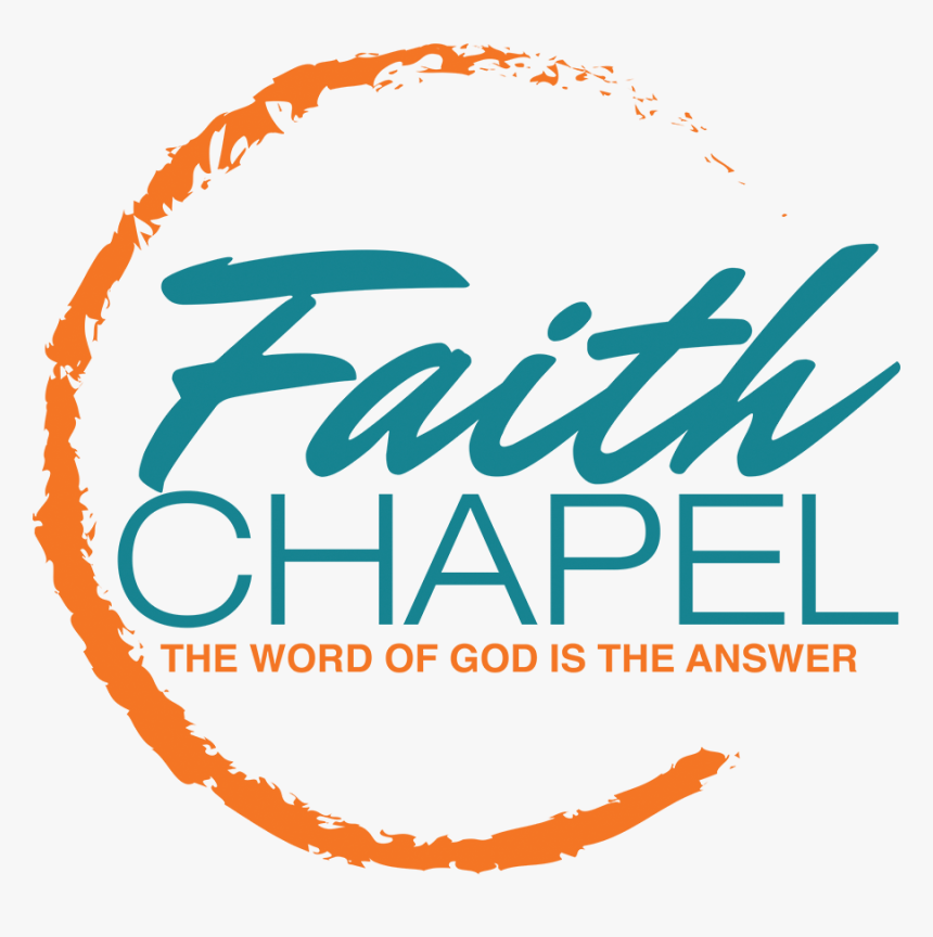 Faith Chapel Signature Logo With Tag-smaller - Graphic Design, HD Png Download, Free Download