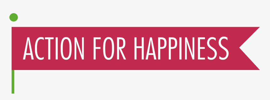 Action For Happiness - Action For Happiness Australia, HD Png Download, Free Download