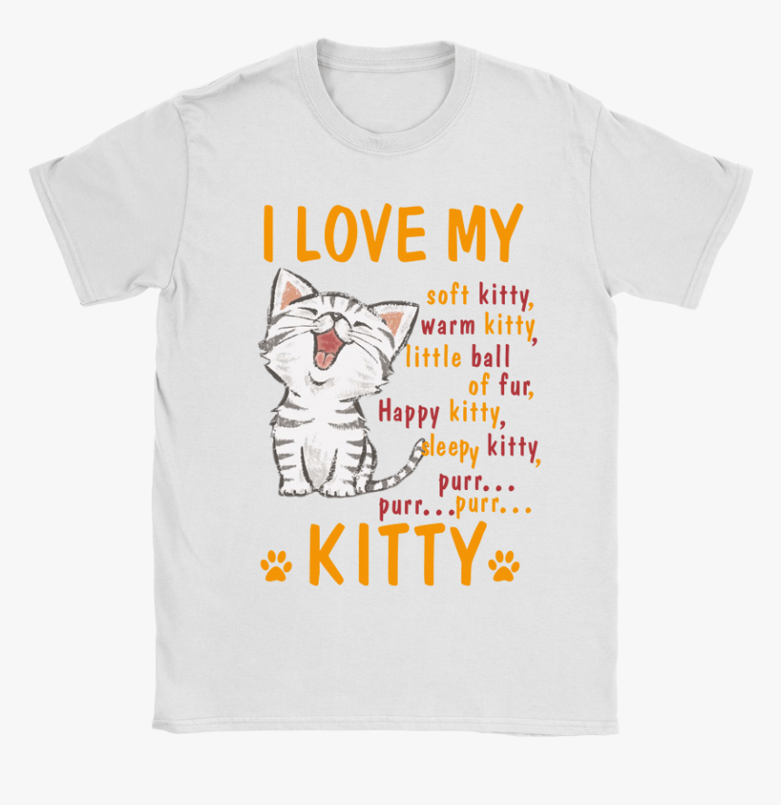 I Love My Kitty For Cat Lover Cute Cat Shirts - Active Shirt, HD Png Download, Free Download
