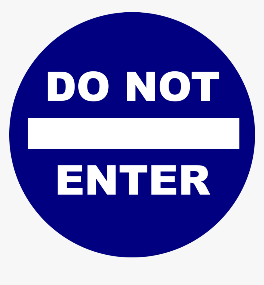 Do Not Enter - We Will Not Be Silent, HD Png Download, Free Download