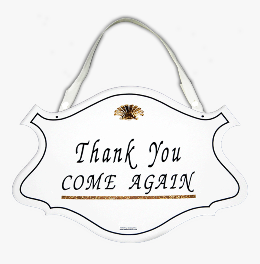 New Thanks Come Again, HD Png Download, Free Download