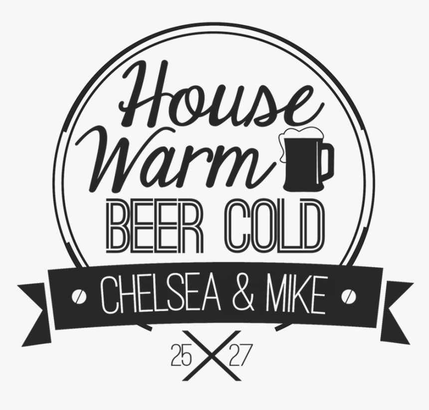 House Warm Beer Cold - Bouqs Company, HD Png Download, Free Download