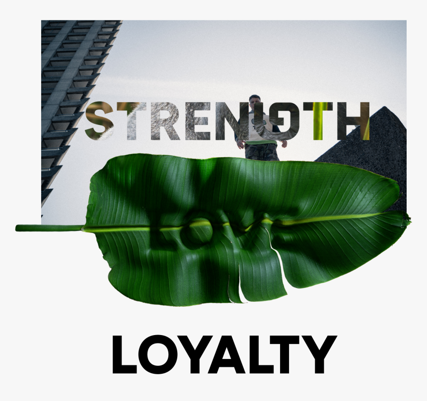 Love Strength Loyalty - Poster, HD Png Download, Free Download