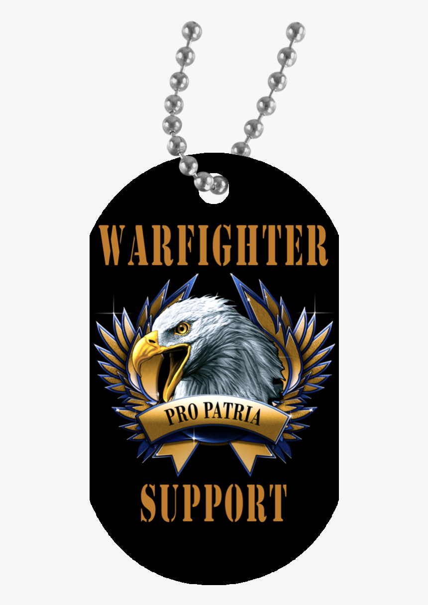 Black / One Size Warfighter Support Eagle Dog Tag - Quotes For My Soldier Daughter, HD Png Download, Free Download
