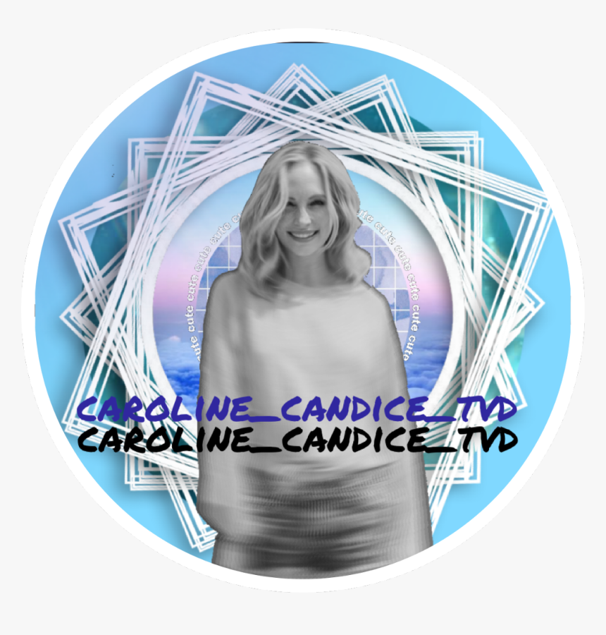 #newname #carolineforbes #caroline #candiceaccola #candice - Poster, HD Png Download, Free Download