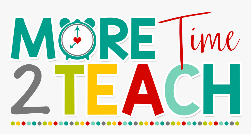 More Time 2 Teach - Teacher Time, HD Png Download, Free Download