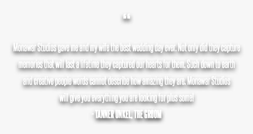 Tanner Unkel, The Groom Testimonial Quote - Black-and-white, HD Png Download, Free Download