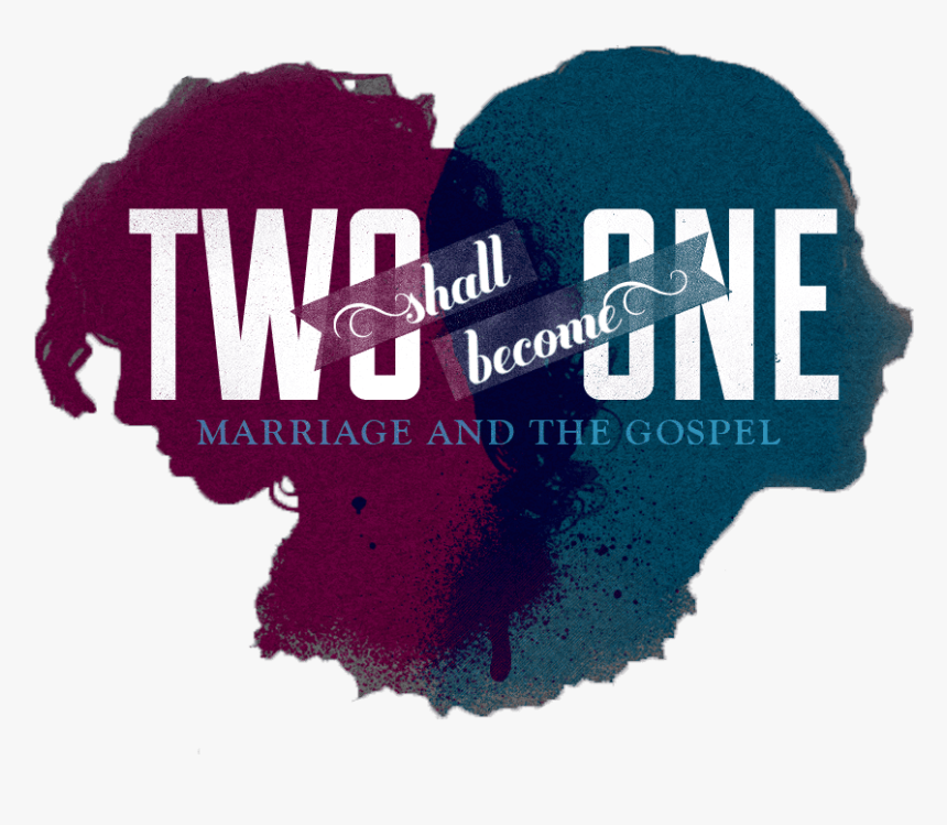 Two Shall Become One - Graphic Design, HD Png Download, Free Download