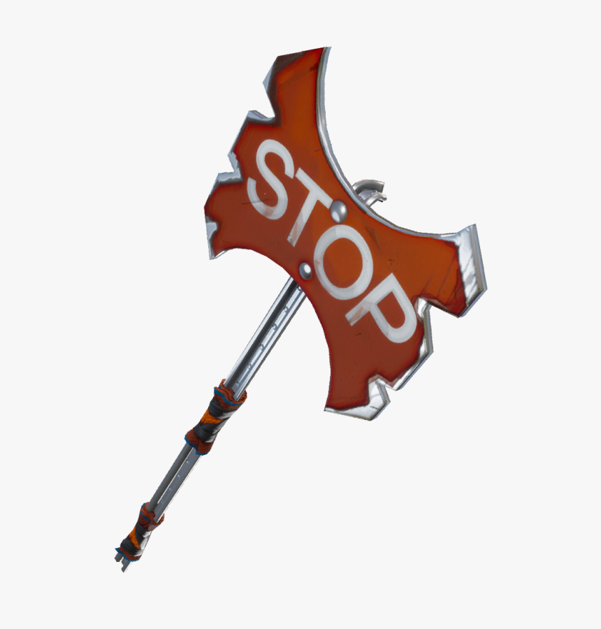 Rare Stop Axe Pickaxe - Fortnite Stop Sign Pickaxe, HD Png Download, Free Download