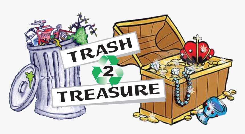 Trash To Treasure Png, Transparent Png, Free Download