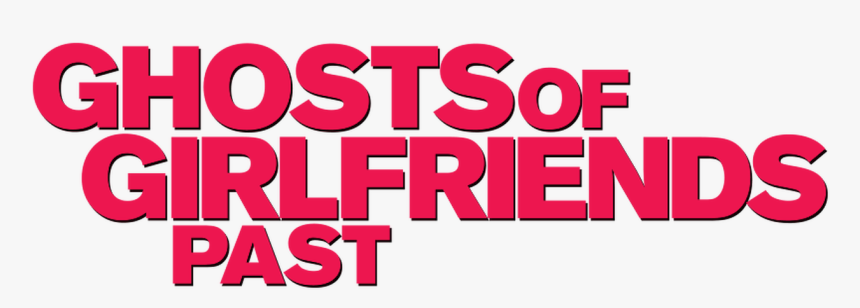 Ghosts Of Girlfriends Past Logo Png, Transparent Png, Free Download