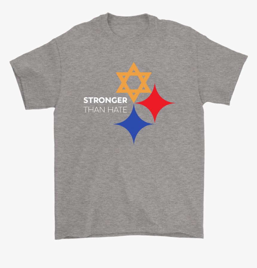 Pittsburgh Steelers Stronger Than Hate Pittsburgh Synagogue - T-shirt, HD Png Download, Free Download