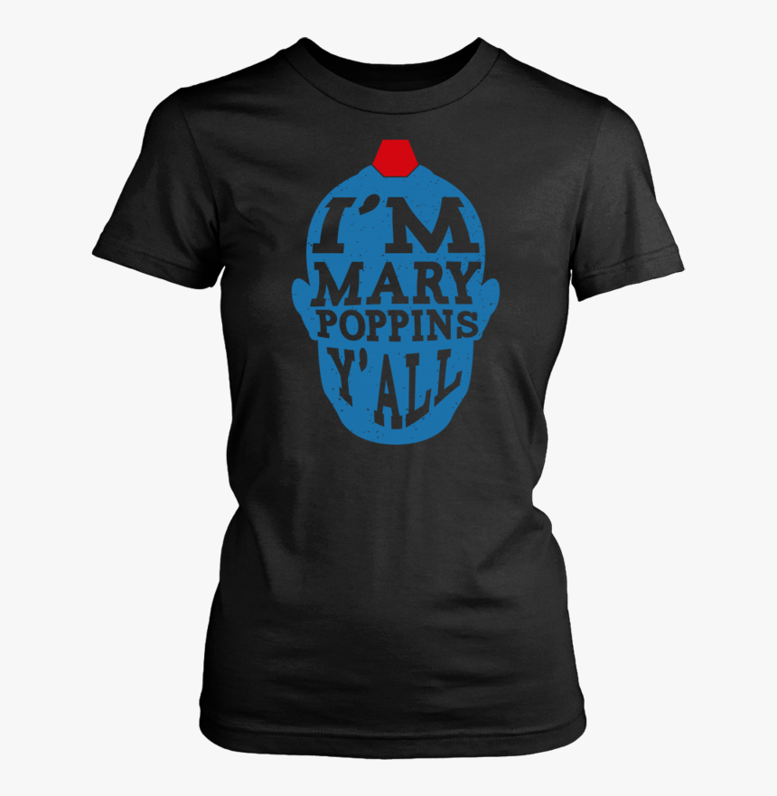 Mary Poppins Y"all - Active Shirt, HD Png Download, Free Download