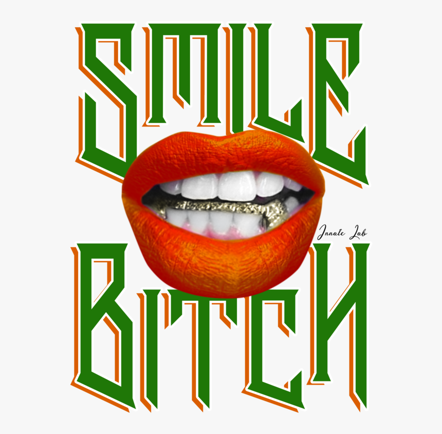Smile Bitch Female Grillz Gold Lips Famu Orange Green - Magazine, HD Png Download, Free Download