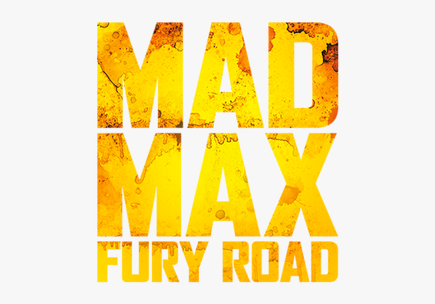 Mad Max Fury Road, HD Png Download, Free Download