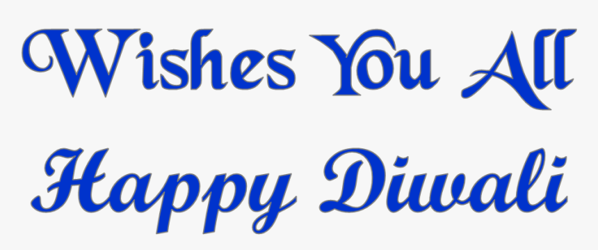 Wishes You All Happy Diwali Png Image Free Download - Wish You Happy Diwali Png, Transparent Png, Free Download