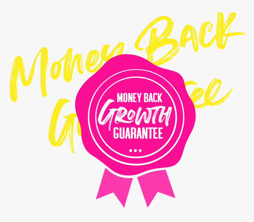 Money Back Growth Guarantee - Graphic Design, HD Png Download, Free Download