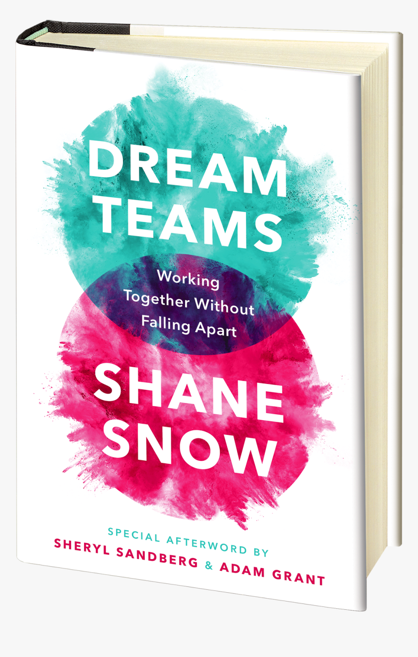 Dream Teams Shane Snow, HD Png Download, Free Download