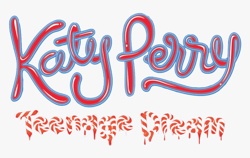 Teenage Dream Logo - Katy Perry California Dreams Tour Poster, HD Png Download, Free Download