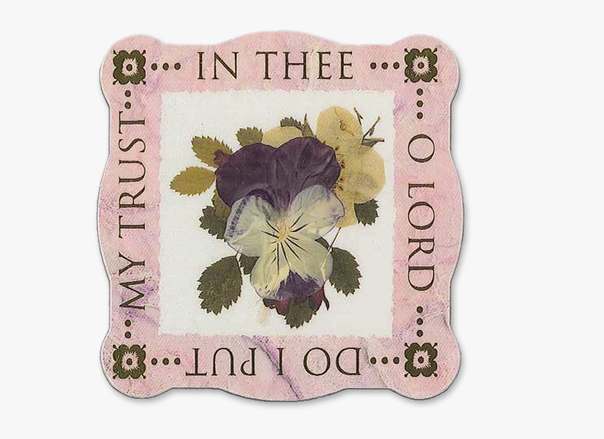 In Thee O Lord Scripture Magnet Image - Pansy, HD Png Download, Free Download