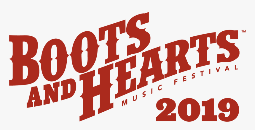 Boots And Hearts Music Festival , Png Download - Boots & Hearts 2019, Transparent Png, Free Download