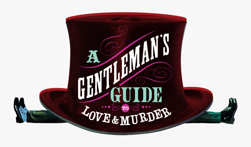 Keyart-hat - Gentleman's Guide To Love And Murder Logo Transparent, HD Png Download, Free Download