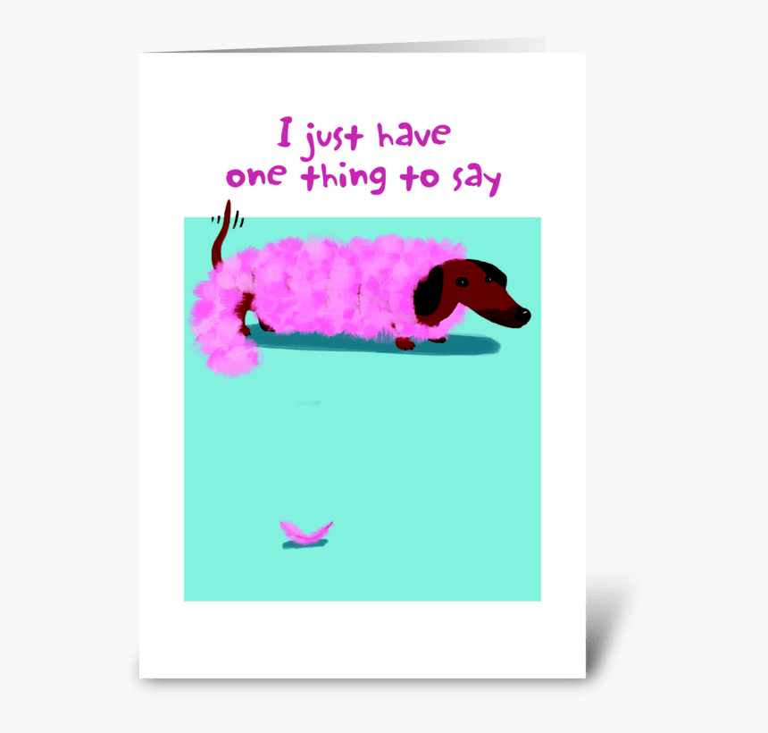 Dachshund Boa Birthday Greeting Card - Dachshund, HD Png Download, Free Download