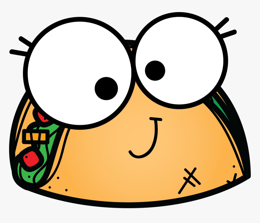 Let"s Taco About First Grade - Let's Taco Bout How Awesome You, HD Png Download, Free Download