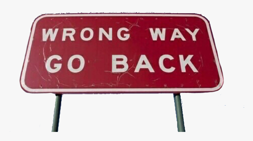 #red #redtheme #redaesthetic #wrong #board #sign #text - Sign, HD Png Download, Free Download