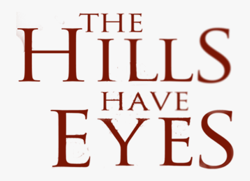 Mad Eyes Png - Hills Have Eyes, Transparent Png, Free Download