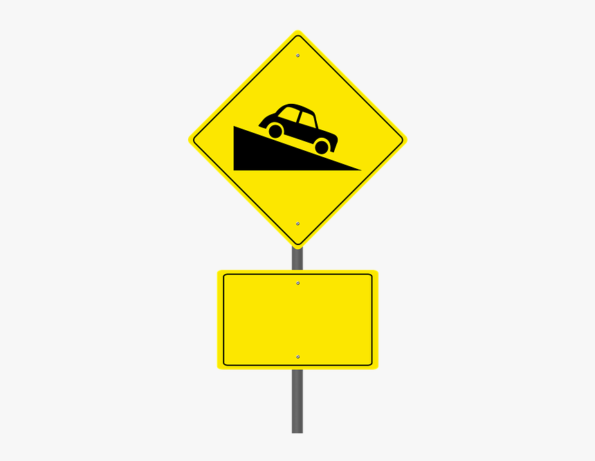 Road Sign, Steep Hill Ahead, Warning Sign, Blank Sign - Road Hill Sign Png, Transparent Png, Free Download