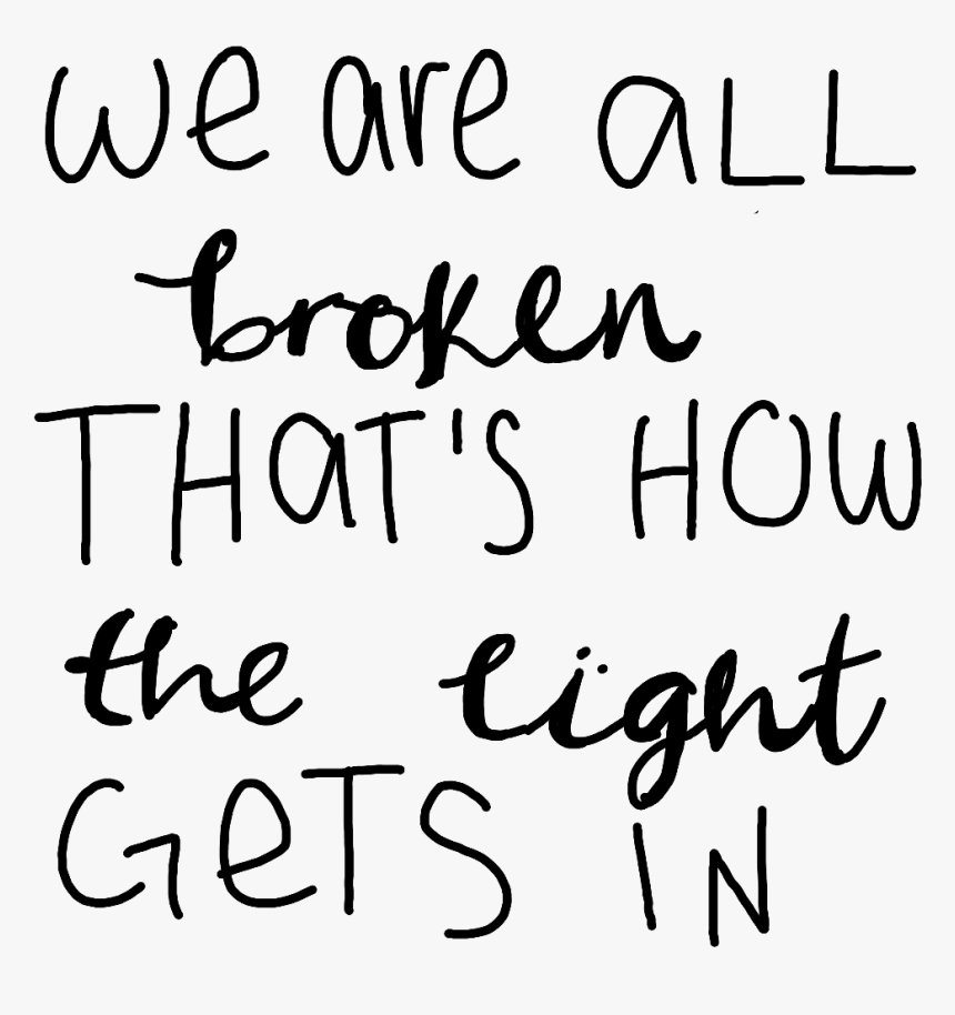 #broken #quotes #quote #aesthetic - Calligraphy, HD Png Download, Free Download