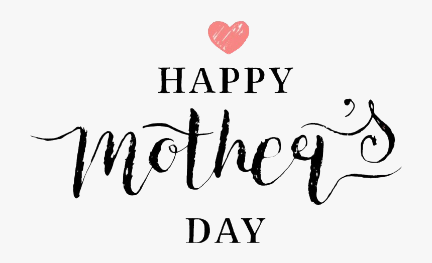 Happy Mothers Day Png Picture - Calligraphy, Transparent Png, Free Download