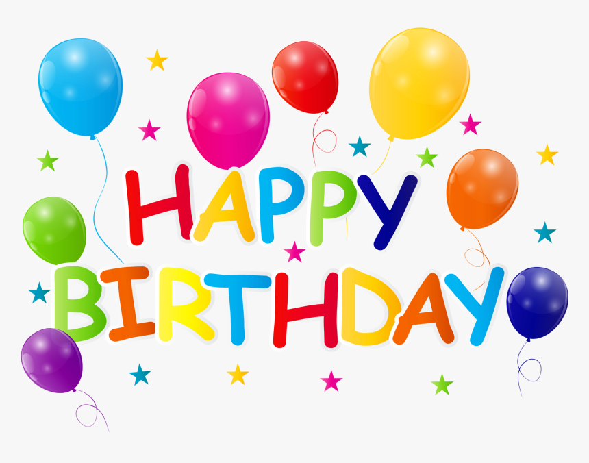 Happy Birthday Png Transparent Background Png Download Kindpng