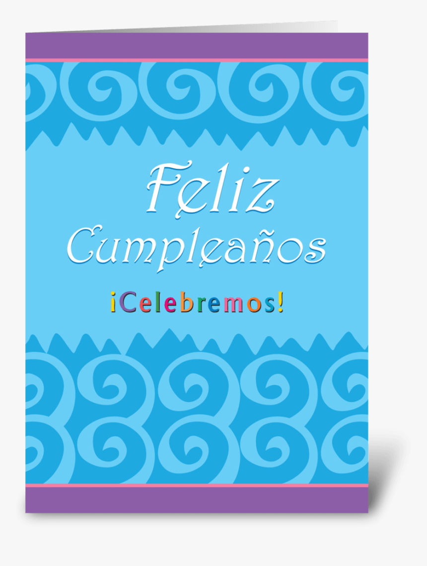 Happy Birthday Let"s Celebrate Greeting Card - Greeting Card, HD Png Download, Free Download