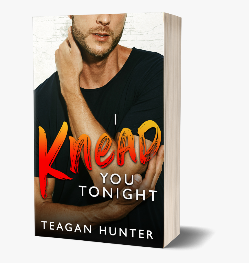 I Knead You Tonight, HD Png Download, Free Download