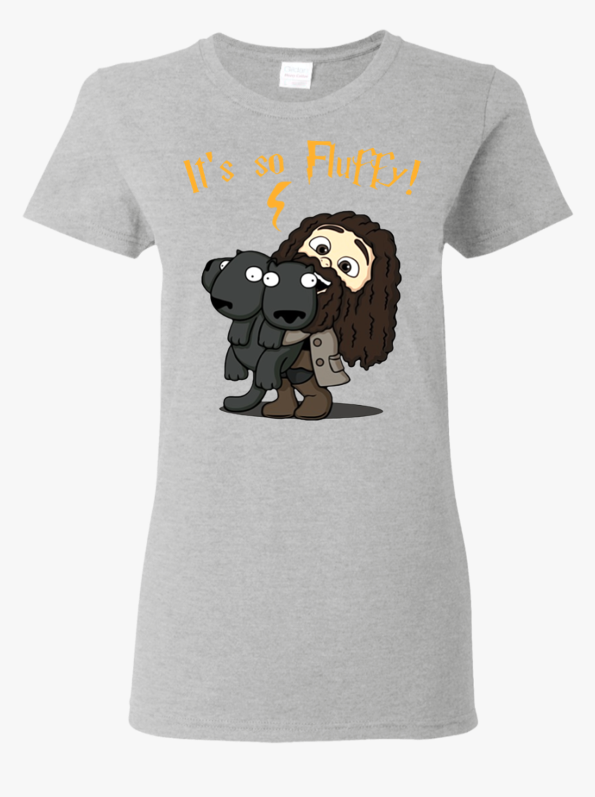 Harry Potter Hagrid It"s So Fluffy T Shirt Hoodie Sweater - Tammy Faye Bakker T Shirt, HD Png Download, Free Download