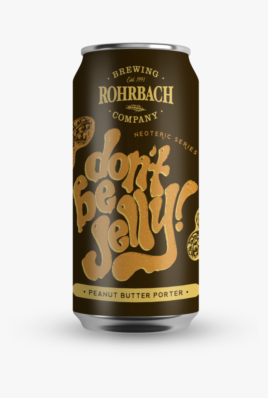 Rohrbach Don T Be Jelly, HD Png Download, Free Download