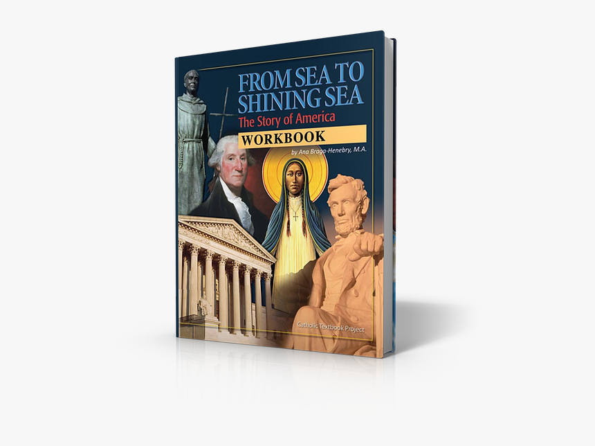 Sea To Shining Sea Catholic Textbook Project, HD Png Download, Free Download