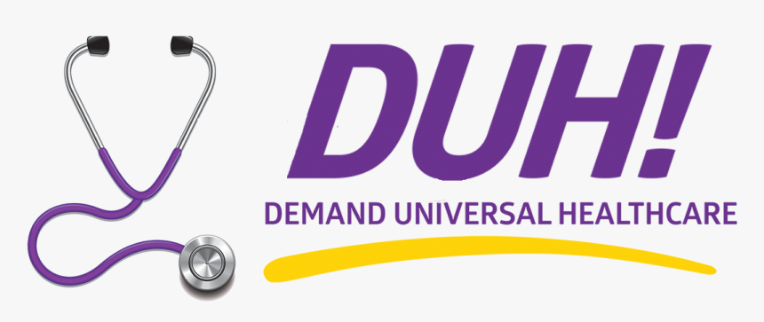 Demand Universal Healthcare, HD Png Download, Free Download