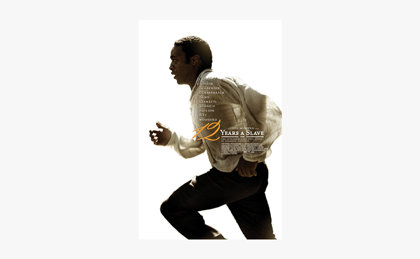 12 Years A Slave Poster - 영화 노예 12 년, HD Png Download, Free Download