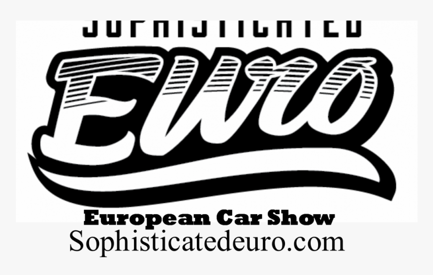 Keeping You Informed On Sophisticated Euro Car Show - Calligraphy, HD Png Download, Free Download