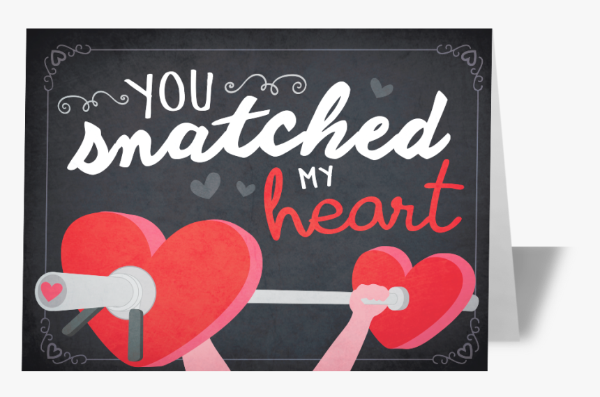 You Snatched My Heart, HD Png Download, Free Download