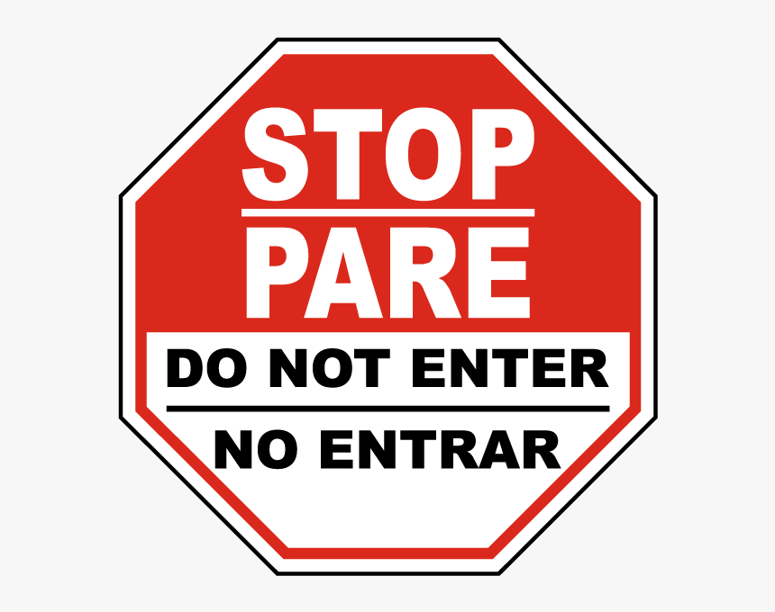 Bilingual Stop Do Not Enter Sign - Do Not Enter Sign Bilingual, HD Png Download, Free Download