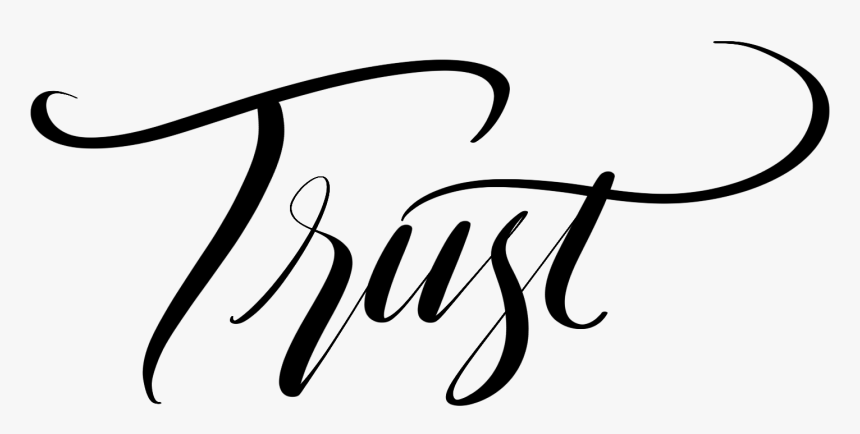Trust - Calligraphy, HD Png Download, Free Download