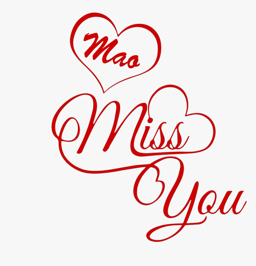 Mao Transparent Png - Miss You Tanu, Png Download, Free Download