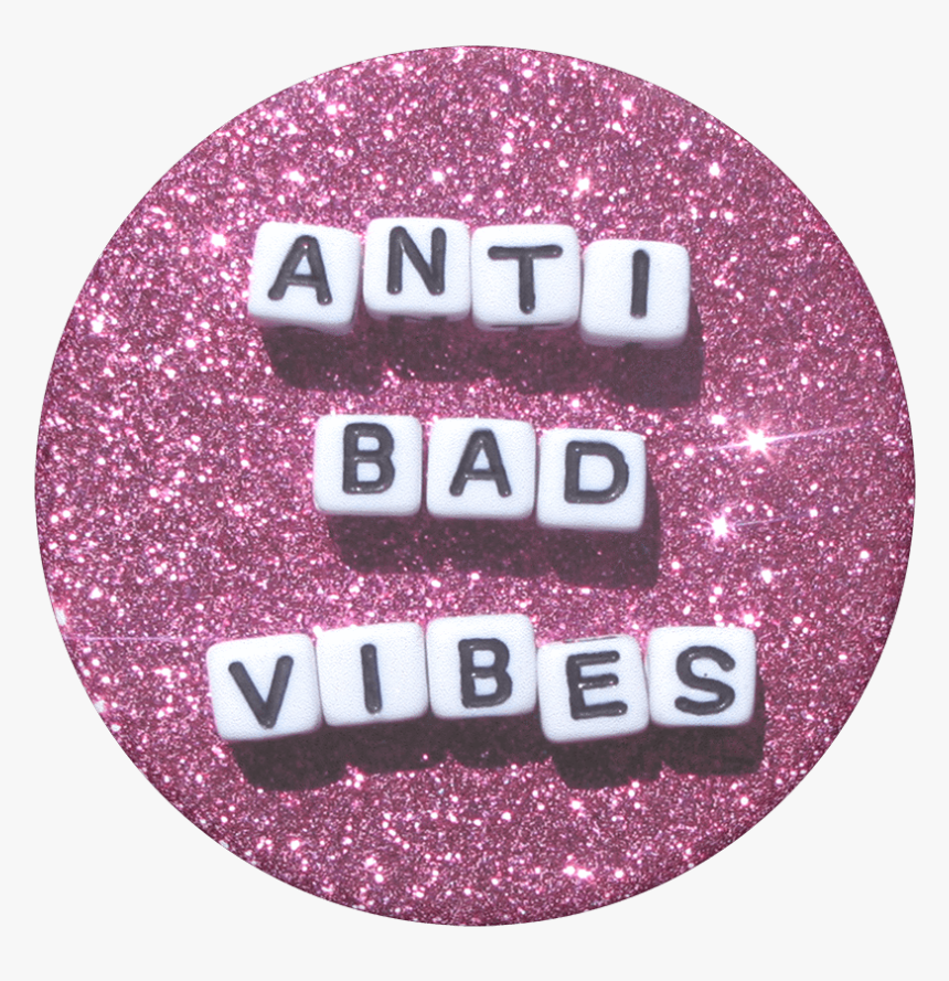 Anti Bad Vibes, Popsockets - Label, HD Png Download, Free Download