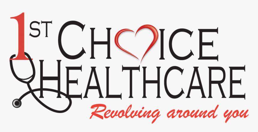 1st Choice Healthcare, HD Png Download, Free Download