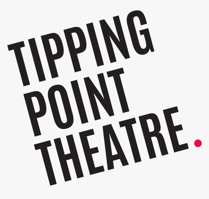 Tippingpointtheatre Logo Stacked Black - Tipping Point Theatre, HD Png Download, Free Download