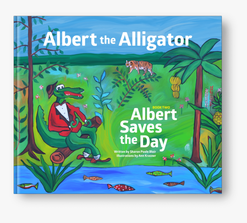 Albert The Alligator Book 2 Cover - Illustration, HD Png Download, Free Download